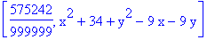 [575242/999999, x^2+34+y^2-9*x-9*y]